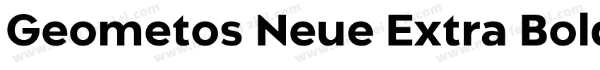 Geometos Neue Extra Bold字体转换